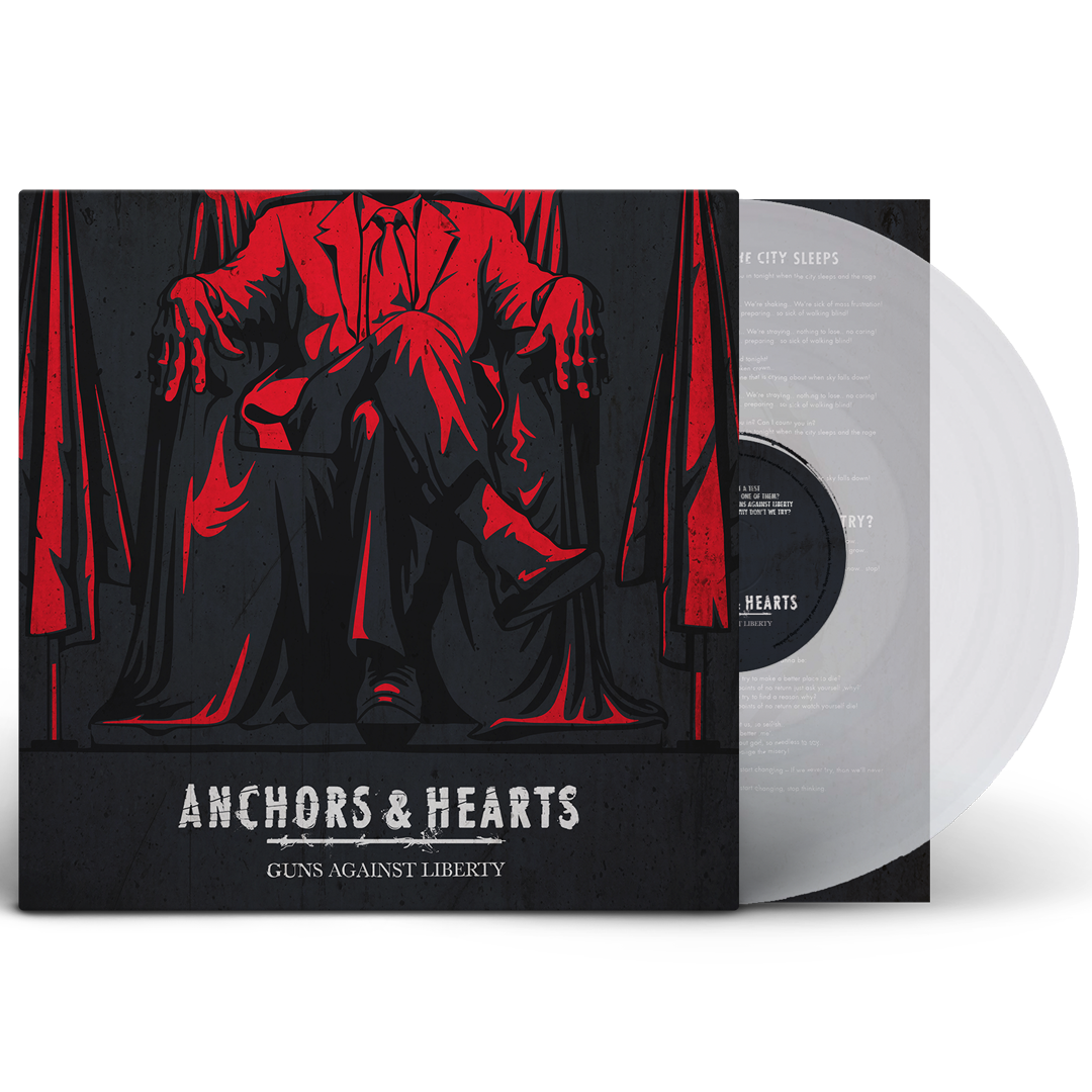 Anchors & Hearts - Guns Against Liberty - Vinyl LP (2021)