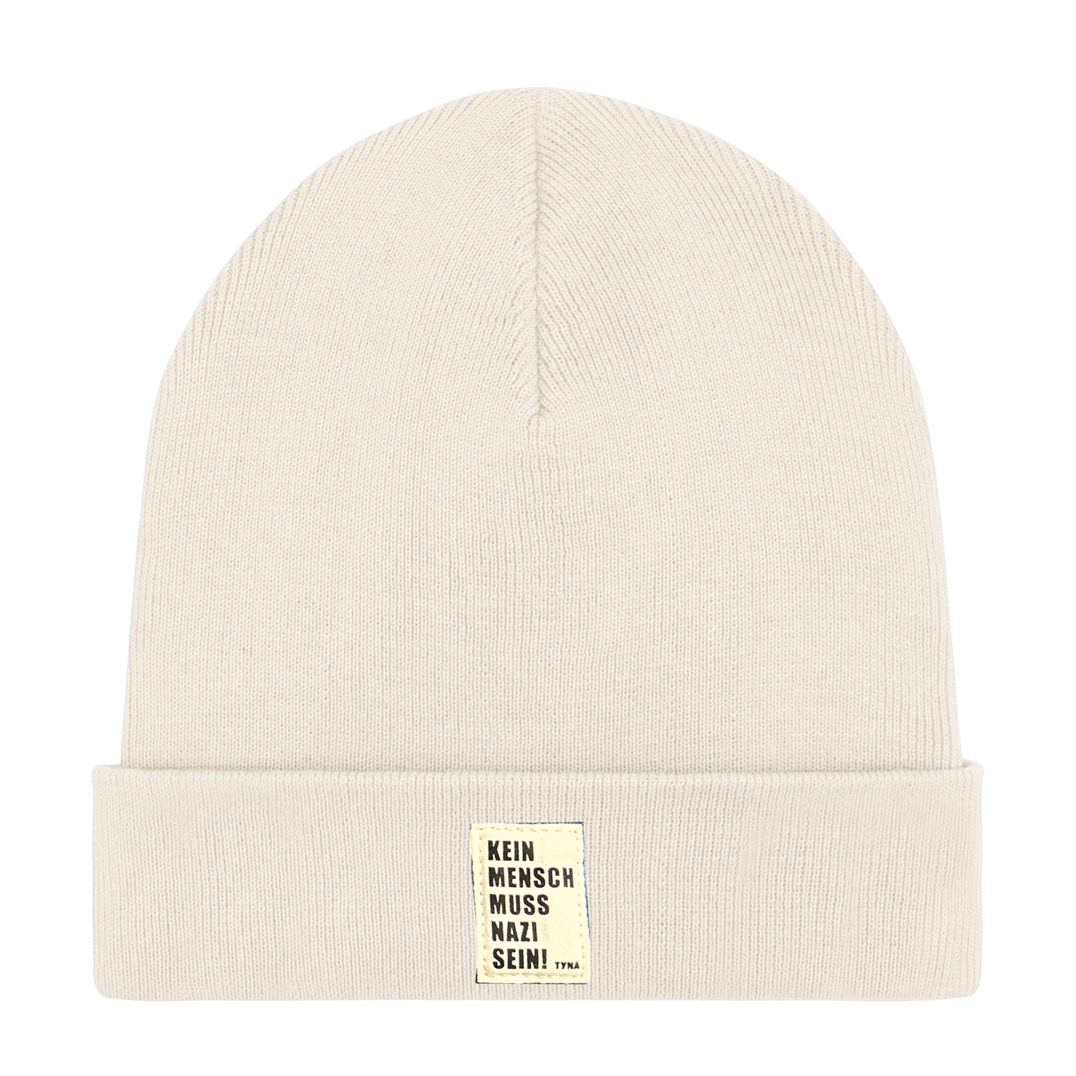 TYNA - Kein Mensch muss Nazi sein! - Beanie