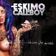 Eskimo Callboy - We Are The Mess - CD (2014) - Redfield Records