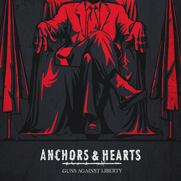 Anchors & Hearts - Guns Against Liberty - LP (2021) - Redfield Records