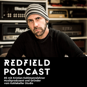 Redfield Podcast mit Kristian Kohlmannslehner