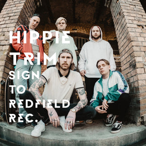 HIPPIE TRIM Sign to Redfield Records - JOIN THE CULT!