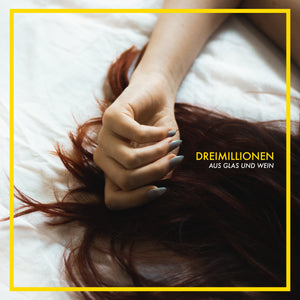 Indierock-Sensation DREIMILLIONEN Release Single 'Aus Glas und Wein'