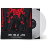 Anchors &amp; Hearts - Guns Against Liberty - Vinyl LP (2021)