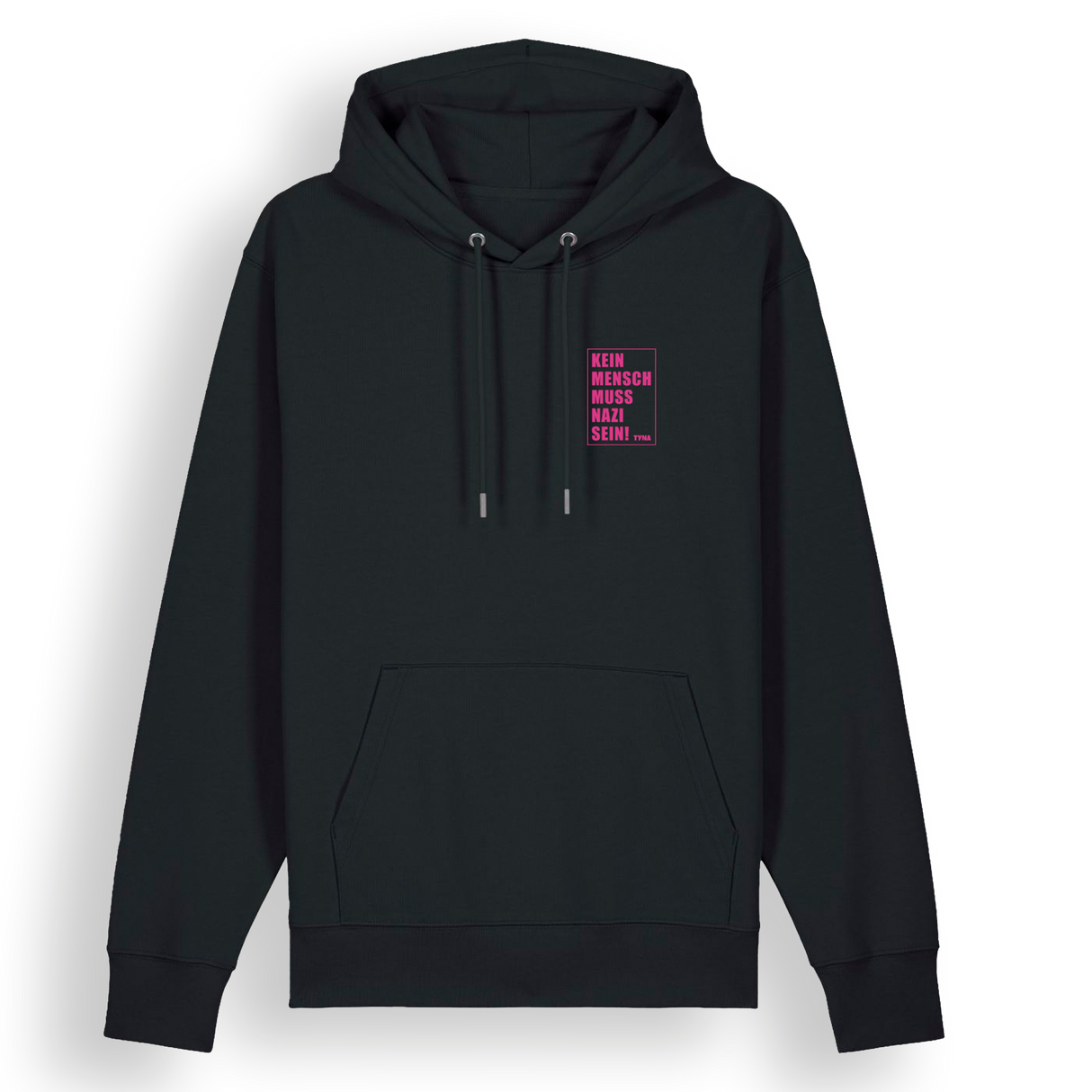 TYNA - Kein Mensch muss Nazi sein! - Hoodie