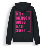 TYNA - Kein Mensch muss Nazi sein! - Hoodie