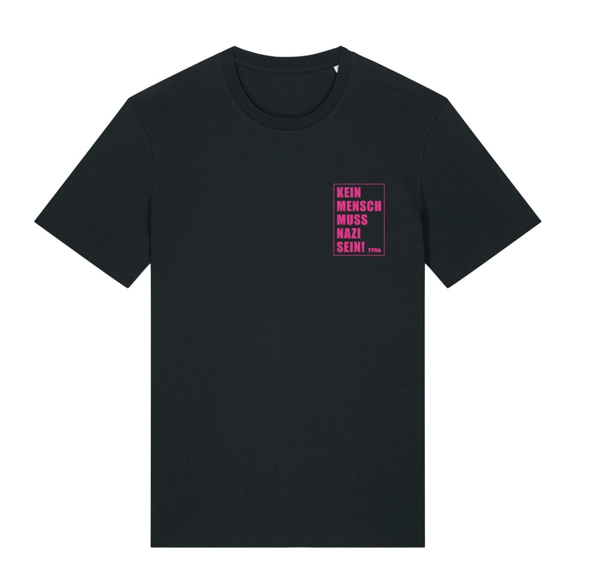 TYNA - Kein Mensch muss Nazi sein! - T-Shirt - Redfield Records