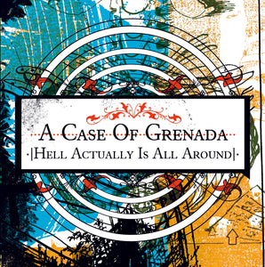 A Case Of Grenada - Hell Actually Is All Around - CD (2005) - Redfield Records