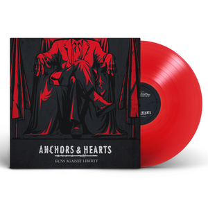 Anchors & Hearts - Guns Against Liberty - LP (2021) - Redfield Records