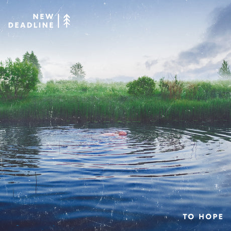 New Deadline - To Hope - CD (2018) - Redfield Records