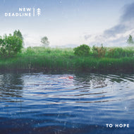 New Deadline - To Hope - CD (2018) - Redfield Records