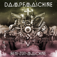 Dampfmaschine - Bete Zur Maschine - CD (2011) - Redfield Records