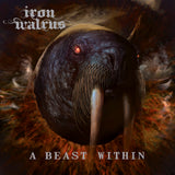Iron Walrus - A Beast Within - Black Vinyl (2017) - Redfield Records