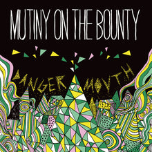 Mutiny On The Bounty - Danger Mouth - Vinyl LP (2009) - Redfield Records
