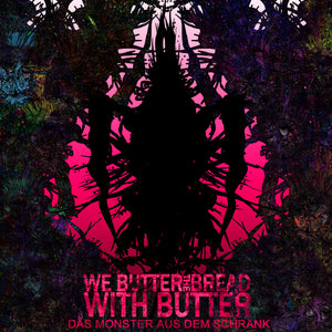 We Butter The Bread With Butter - Das Monster aus dem Schrank - CD (2008) - Redfield Records