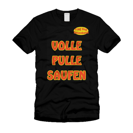 Frog Bog Dosenband - Volle Pulle Saufen - T-Shirt - Redfield Records