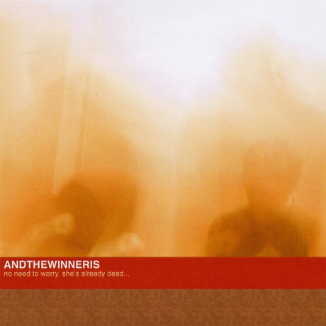 Andthewinneris - No Need To Worry, She's Already Dead... - CD (2003) - Redfield Records