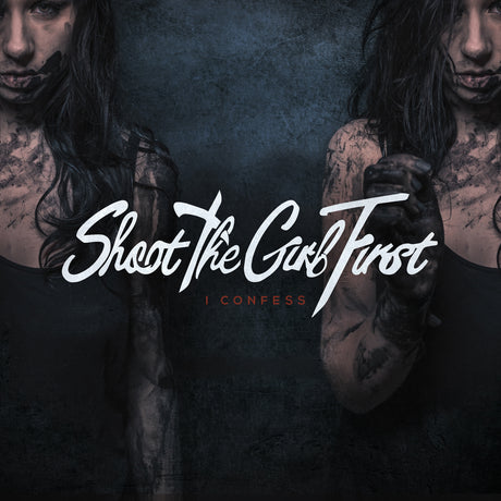 Shoot The Girl First - I Confess - CD (2016) - Redfield Records